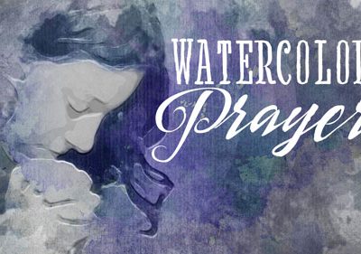 Church Mini Video - Watercolor Prayer